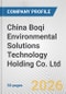 China Boqi Environmental Solutions Technology Holding Co. Ltd Fundamental Company Report Including Financial, SWOT, Competitors and Industry Analysis - Product Thumbnail Image