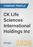 CK Life Sciences International Holdings Inc. Fundamental Company Report Including Financial, SWOT, Competitors and Industry Analysis- Product Image