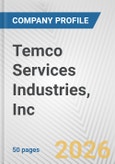 Temco Services Industries, Inc. Fundamental Company Report Including Financial, SWOT, Competitors and Industry Analysis- Product Image