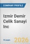 Izmir Demir Celik Sanayi Inc. Fundamental Company Report Including Financial, SWOT, Competitors and Industry Analysis - Product Thumbnail Image