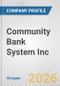 Community Bank System Inc. Fundamental Company Report Including Financial, SWOT, Competitors and Industry Analysis - Product Thumbnail Image