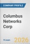 Columbus Networks Corp. Fundamental Company Report Including Financial, SWOT, Competitors and Industry Analysis - Product Thumbnail Image