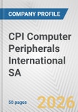 CPI Computer Peripherals International SA Fundamental Company Report Including Financial, SWOT, Competitors and Industry Analysis- Product Image