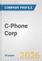 C-Phone Corp. Fundamental Company Report Including Financial, SWOT, Competitors and Industry Analysis - Product Thumbnail Image