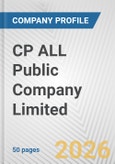 CP ALL Public Company Limited Fundamental Company Report Including Financial, SWOT, Competitors and Industry Analysis- Product Image