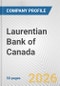 Laurentian Bank of Canada Fundamental Company Report Including Financial, SWOT, Competitors and Industry Analysis - Product Thumbnail Image