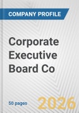 Corporate Executive Board Co. Fundamental Company Report Including Financial, SWOT, Competitors and Industry Analysis- Product Image
