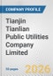 Tianjin Tianlian Public Utilities Company Limited Fundamental Company Report Including Financial, SWOT, Competitors and Industry Analysis - Product Thumbnail Image