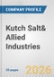 Kutch Salt& Allied Industries Fundamental Company Report Including Financial, SWOT, Competitors and Industry Analysis - Product Thumbnail Image