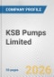 KSB Pumps Limited Fundamental Company Report Including Financial, SWOT, Competitors and Industry Analysis - Product Thumbnail Image