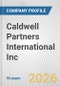 Caldwell Partners International Inc. Fundamental Company Report Including Financial, SWOT, Competitors and Industry Analysis - Product Thumbnail Image