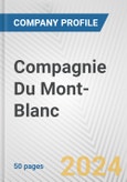 Compagnie Du Mont-Blanc Fundamental Company Report Including Financial, SWOT, Competitors and Industry Analysis- Product Image