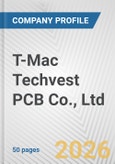 T-Mac Techvest PCB Co., Ltd. Fundamental Company Report Including Financial, SWOT, Competitors and Industry Analysis- Product Image