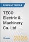 TECO Electric & Machinery Co. Ltd. Fundamental Company Report Including Financial, SWOT, Competitors and Industry Analysis - Product Thumbnail Image