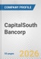 CapitalSouth Bancorp. Fundamental Company Report Including Financial, SWOT, Competitors and Industry Analysis - Product Thumbnail Image