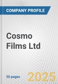 Cosmo Films Ltd. Fundamental Company Report Including Financial, SWOT, Competitors and Industry Analysis- Product Image