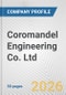 Coromandel Engineering Co. Ltd. Fundamental Company Report Including Financial, SWOT, Competitors and Industry Analysis - Product Thumbnail Image