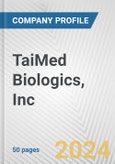 TaiMed Biologics, Inc. Fundamental Company Report Including Financial, SWOT, Competitors and Industry Analysis- Product Image
