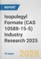 Isopulegyl Formate (CAS 10588-15-5) Industry Research 2025: Global and Regional Market Trends 2019-2024 and Forecast to 2029 - Product Image