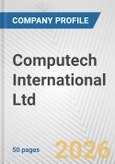 Computech International Ltd Fundamental Company Report Including Financial, SWOT, Competitors and Industry Analysis- Product Image
