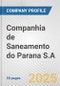 Companhia de Saneamento do Parana S.A. Fundamental Company Report Including Financial, SWOT, Competitors and Industry Analysis - Product Thumbnail Image