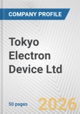Tokyo Electron Device Ltd. Fundamental Company Report Including Financial, SWOT, Competitors and Industry Analysis- Product Image