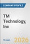 TM Technology, Inc. Fundamental Company Report Including Financial, SWOT, Competitors and Industry Analysis - Product Thumbnail Image