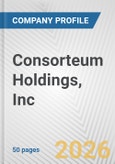 Consorteum Holdings, Inc. Fundamental Company Report Including Financial, SWOT, Competitors and Industry Analysis- Product Image