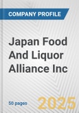 Japan Food And Liquor Alliance Inc. Fundamental Company Report Including Financial, SWOT, Competitors and Industry Analysis- Product Image
