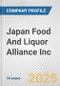 Japan Food And Liquor Alliance Inc. Fundamental Company Report Including Financial, SWOT, Competitors and Industry Analysis - Product Thumbnail Image
