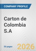 Carton de Colombia S.A. Fundamental Company Report Including Financial, SWOT, Competitors and Industry Analysis- Product Image