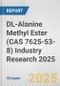DL-Alanine Methyl Ester (CAS 7625-53-8) Industry Research 2025: Global and Regional Market Trends 2019-2024 and Forecast to 2029 - Product Thumbnail Image
