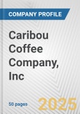 Caribou Coffee Company, Inc. Fundamental Company Report Including Financial, SWOT, Competitors and Industry Analysis- Product Image