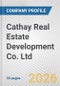 Cathay Real Estate Development Co. Ltd. Fundamental Company Report Including Financial, SWOT, Competitors and Industry Analysis - Product Thumbnail Image