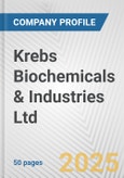 Krebs Biochemicals & Industries Ltd Fundamental Company Report Including Financial, SWOT, Competitors and Industry Analysis- Product Image