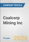 Coalcorp Mining Inc. Fundamental Company Report Including Financial, SWOT, Competitors and Industry Analysis - Product Thumbnail Image