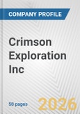 Crimson Exploration Inc. Fundamental Company Report Including Financial, SWOT, Competitors and Industry Analysis- Product Image