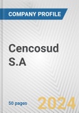 Cencosud S.A. Fundamental Company Report Including Financial, SWOT, Competitors and Industry Analysis- Product Image