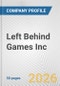 Left Behind Games Inc. Fundamental Company Report Including Financial, SWOT, Competitors and Industry Analysis - Product Thumbnail Image