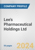 Lee's Pharmaceutical Holdings Ltd. Fundamental Company Report Including Financial, SWOT, Competitors and Industry Analysis- Product Image