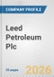 Leed Petroleum Plc Fundamental Company Report Including Financial, SWOT, Competitors and Industry Analysis - Product Thumbnail Image