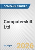 Computerskill Ltd. Fundamental Company Report Including Financial, SWOT, Competitors and Industry Analysis- Product Image