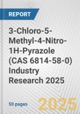 3-Chloro-5-Methyl-4-Nitro-1H-Pyrazole (CAS 6814-58-0) Industry Research 2025: Global and Regional Market Trends 2019-2024 and Forecast to 2029- Product Image