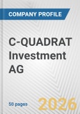 C-QUADRAT Investment AG Fundamental Company Report Including Financial, SWOT, Competitors and Industry Analysis- Product Image