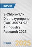 3-Chloro-1,1-Diethoxypropane (CAS 35573-93-4) Industry Research 2025: Global and Regional Market Trends 2019-2024 and Forecast to 2029- Product Image
