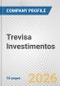Trevisa Investimentos Fundamental Company Report Including Financial, SWOT, Competitors and Industry Analysis - Product Thumbnail Image