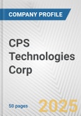 CPS Technologies Corp. Fundamental Company Report Including Financial, SWOT, Competitors and Industry Analysis- Product Image