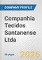 Companhia Tecidos Santanense Ltda. Fundamental Company Report Including Financial, SWOT, Competitors and Industry Analysis - Product Thumbnail Image