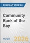 Community Bank of the Bay Fundamental Company Report Including Financial, SWOT, Competitors and Industry Analysis - Product Thumbnail Image
