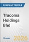 Tracoma Holdings Bhd Fundamental Company Report Including Financial, SWOT, Competitors and Industry Analysis - Product Thumbnail Image